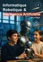 Informatique : Robotique & Intelligence Artificielle au Collège 1