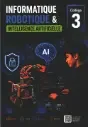 Informatique : Robotique & Intelligence Artificielle au Collège 3