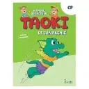 Taoki et compagnie CP - Manuel de lecture -éd 2025