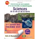 Fascicule de Documents SVT 2 Bac SVT Sem 2 - Série Al Mostakbal