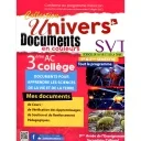 Univers plus SVT 3AC - Documents en couleurs