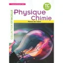 Etincelle Physique-Chimie TC Manuel de l'élève
