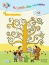 Au jardin des Couleurs - Le jardin enchanté GS cahier d'activités 2 NE