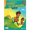 Le Nouveau vivre le Français CM2 - Manuel - 2021