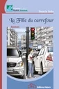 La Fille du Carrefour
