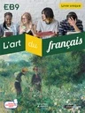 L'art du français 3ème - Cahier d'activités