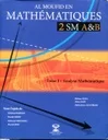 Al Moufid en Mathématiques 2 Bac SM A&B Tome 1 Analyse