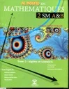Al Moufid en Mathématiques 2 Bac SM A&B Tome 2 Algèbre et géométrie
