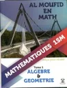 Al Moufid En Math 1 Bac Sc Math T1 Algèbre & Géométrie