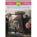 Alice au pays des merveilles - Bibliocollège
