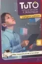 TUTO Informatique et Robotique "Intelligence artificielle" au primaire 3