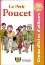 Le petit poucet - Contes d'ici et d'ailleurs
