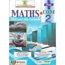 MATHS.COM PLUS 2AC Manuel de l'élève