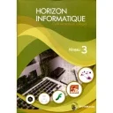 Horizon Informatique au Collège Niveau 3
