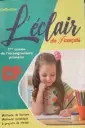 Pack : L'éclair du Français CP Manuel + Cahier d’activité + Cahier d'écriture - NE