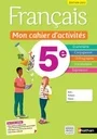 Français mon cahier d'activités 5ème - 2023