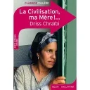 La Civilisation, ma Mère !...