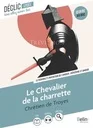 Lancelot ou le Chevalier de la Charrette - Déclic lycée