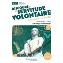 Discours de la servitude volontaire - Les Classiques 2025