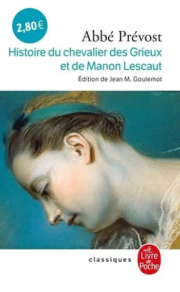 Histoire du chevalier des Grieux et de Manon Lescaut BAC 2025
