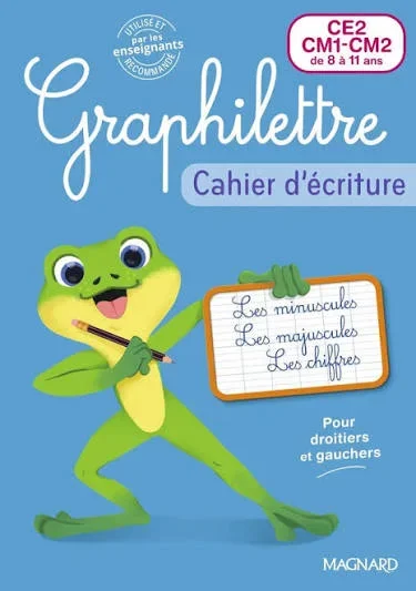 Cahier d'écriture Graphilettre CE2-CM1-CM2