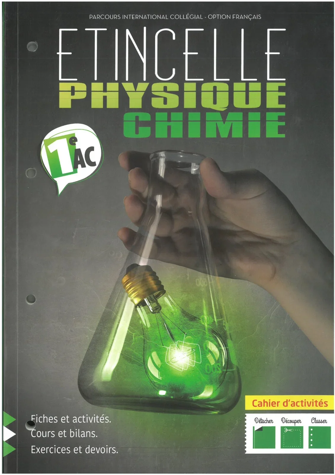 ETINCELLE PC CAHIER D'ACTIVITE 1AC