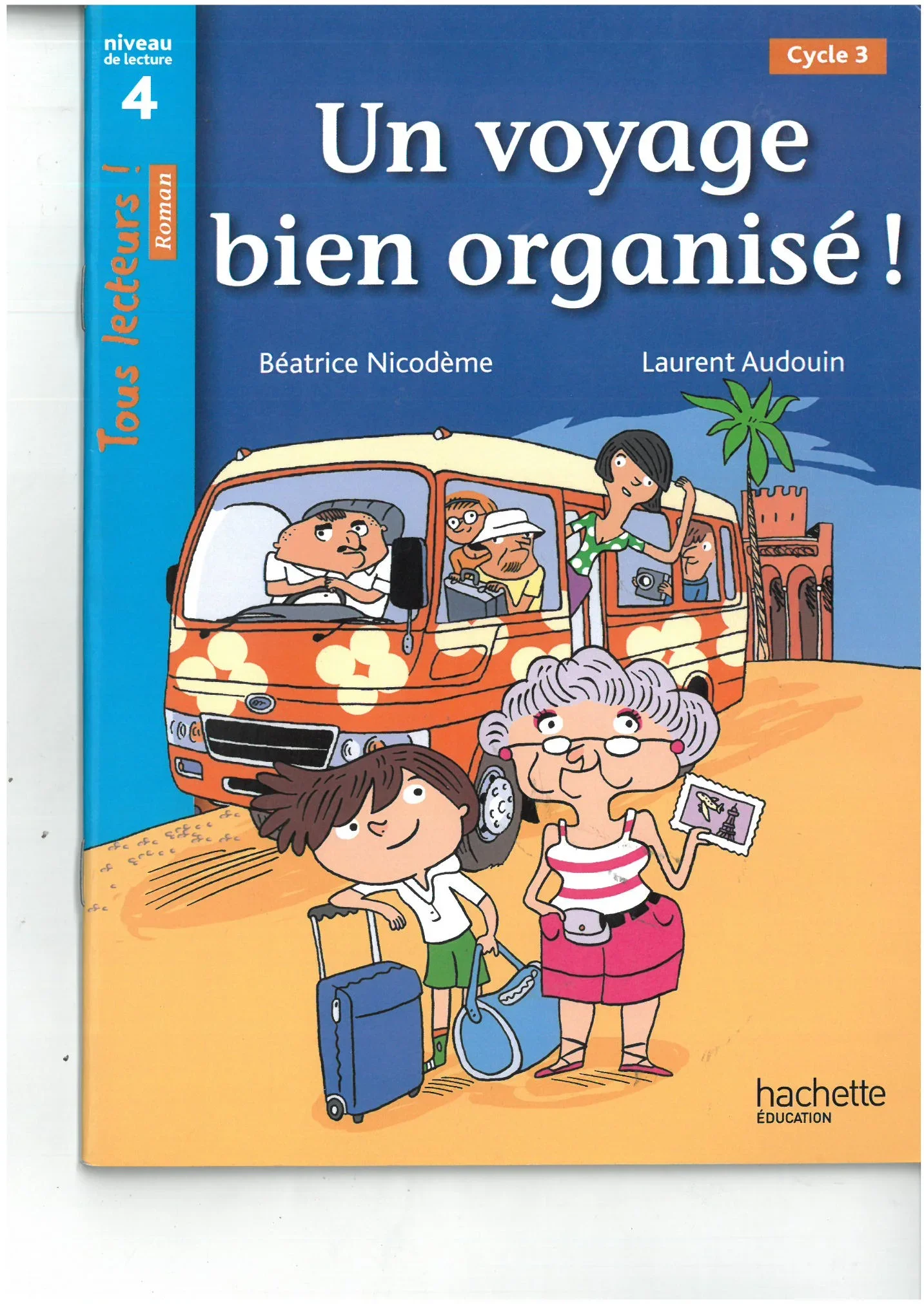 UN VOYAGE BIEN ORGANISE - Vue 1