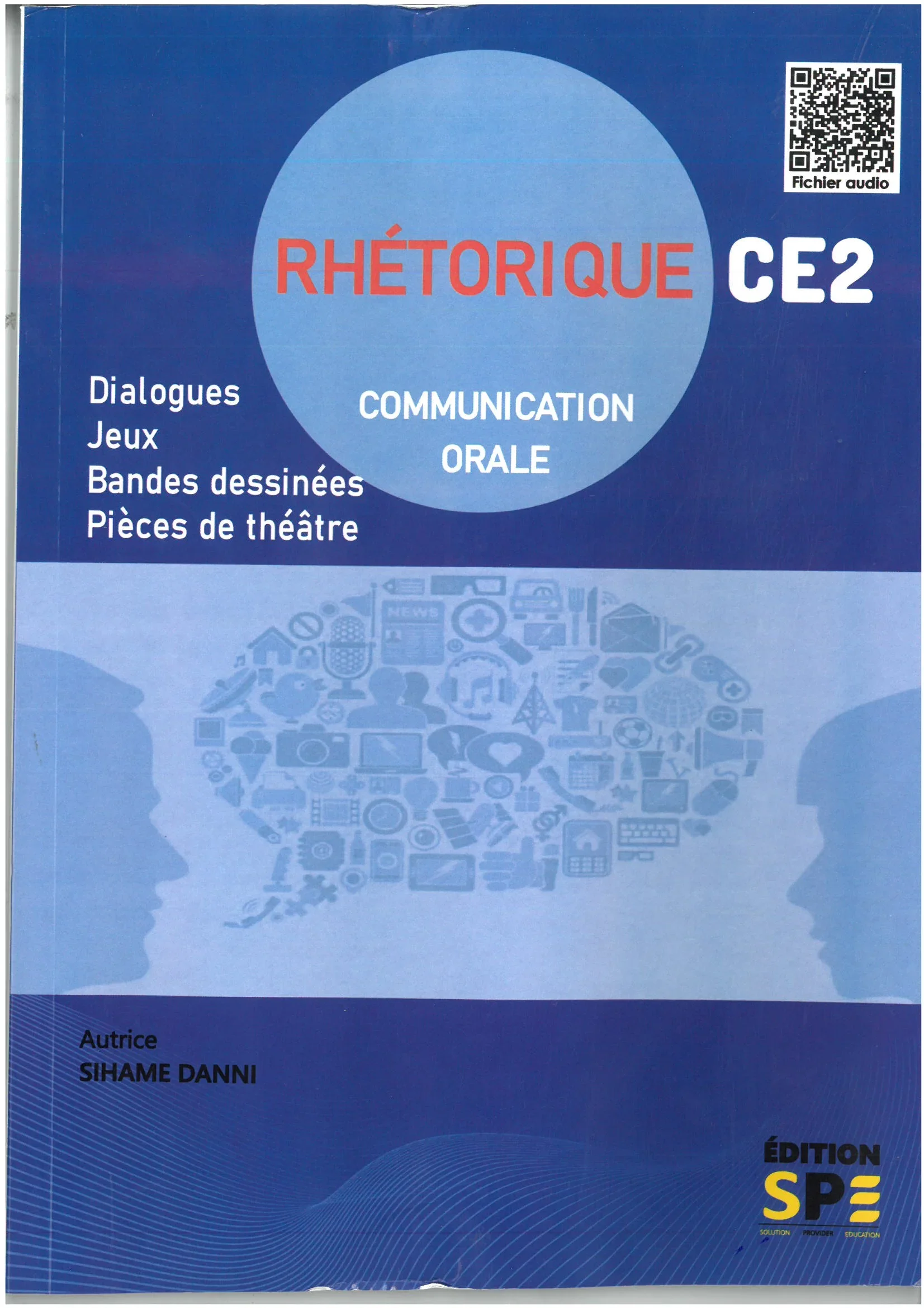RHETORIQUE CE2 COMMUNICATION ORALE