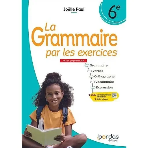 La grammaire par les exercices 6e - 2025 - Vue 1