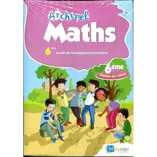 Archipel Maths 6ème - 2021 - Vue 1