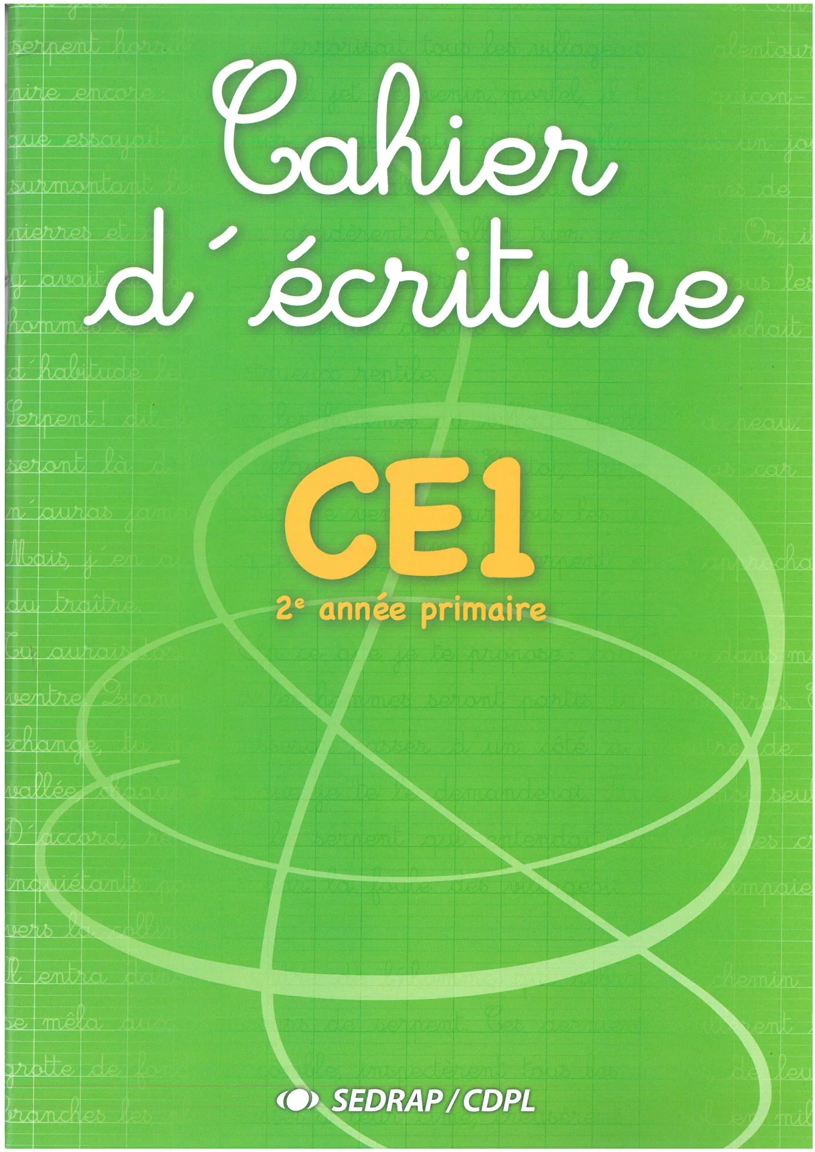 CAHIER DECRITURE CE1 /2EME ANNEE PRIMAIRE