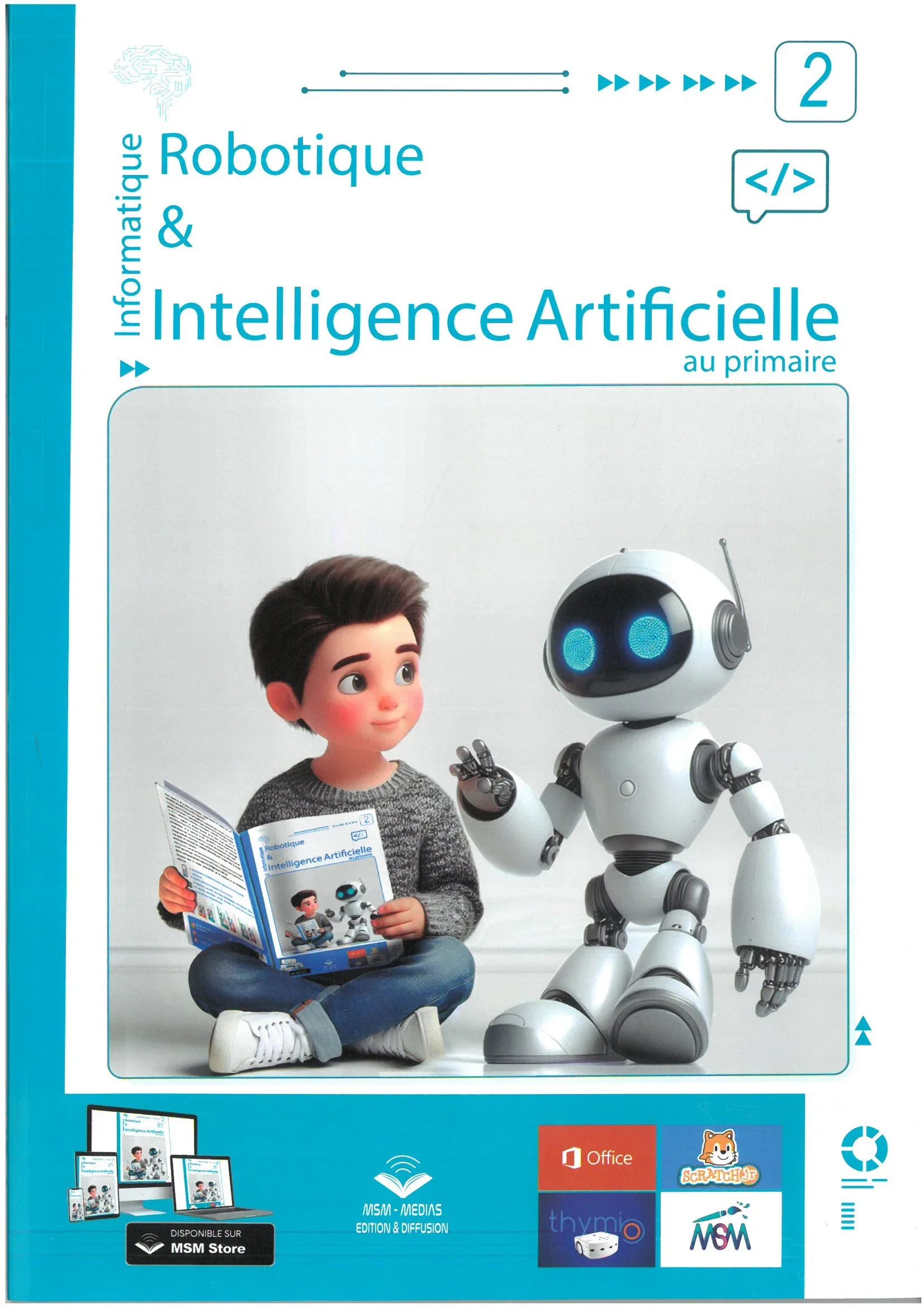 ROBOTIQUE ET INTILLIGENCE ARTIFICIELLE CE1 - Vue 1