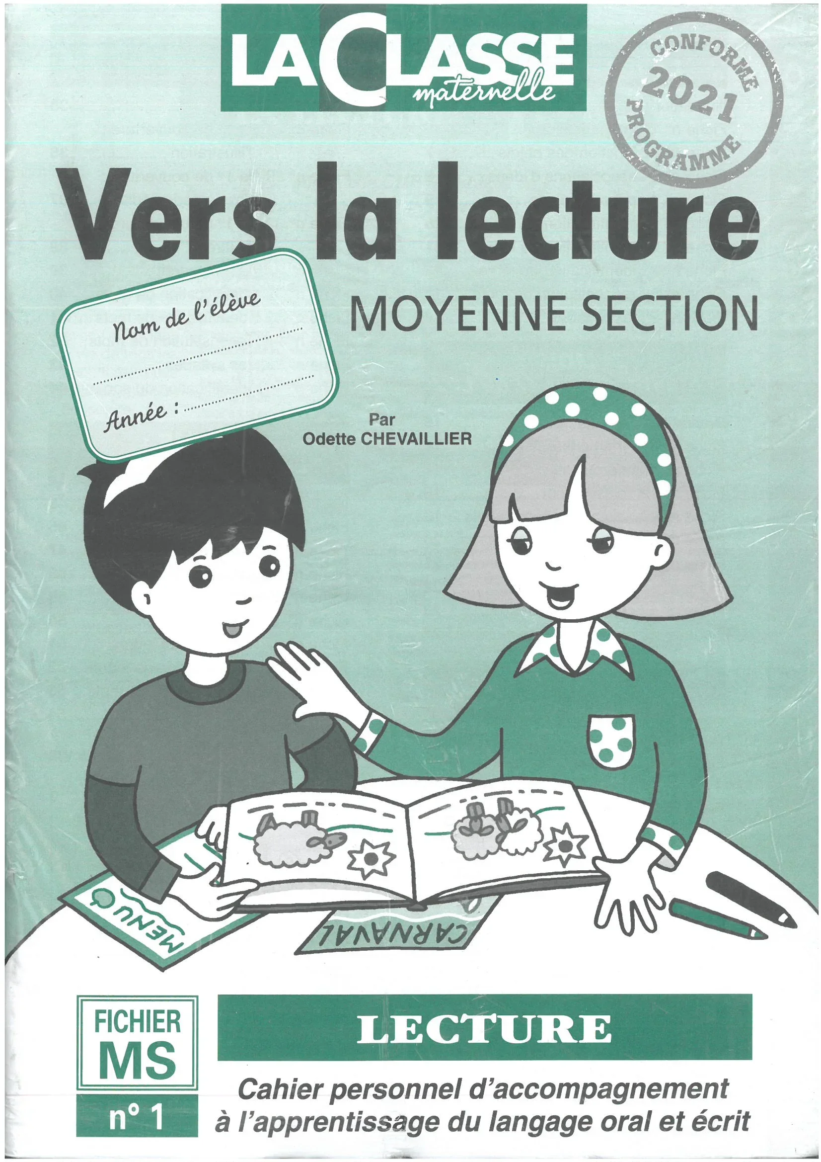 LA CLASSE MATERNELLE VERS LA LECTURE MS FICHIER 1/2