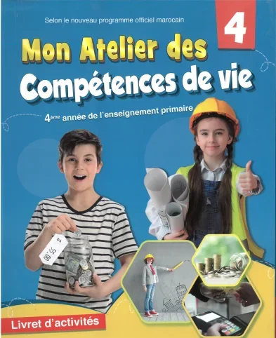MON ATELIER DES COMPETENCE DE VIE 4 AP