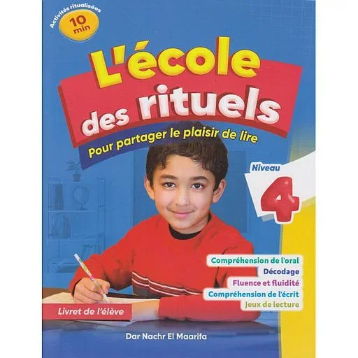 L'ECOLE DES RITUELS EN LECTURE 4 AP