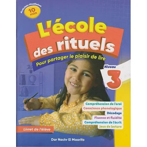 L'ECOLE DES RITUELS EN LECTURE 3 AP
