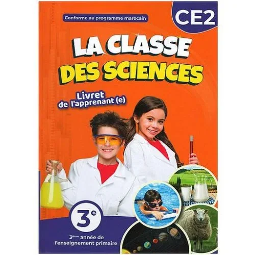 LA CLASSE DES SCIENCES CE2