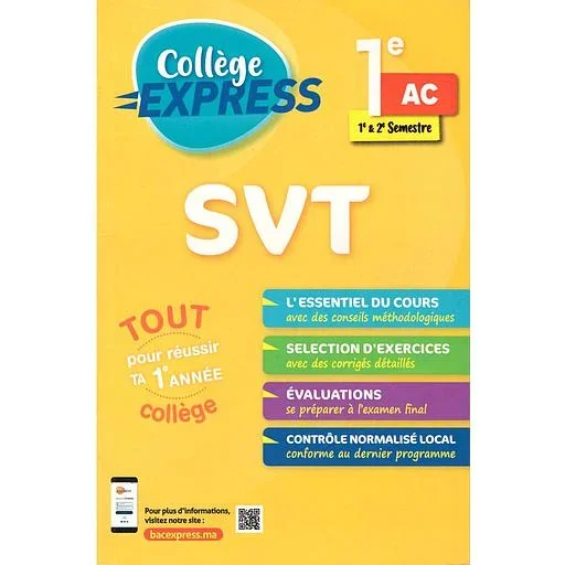 Collège Express SVT 1 AC 1 ET 2 Semestre