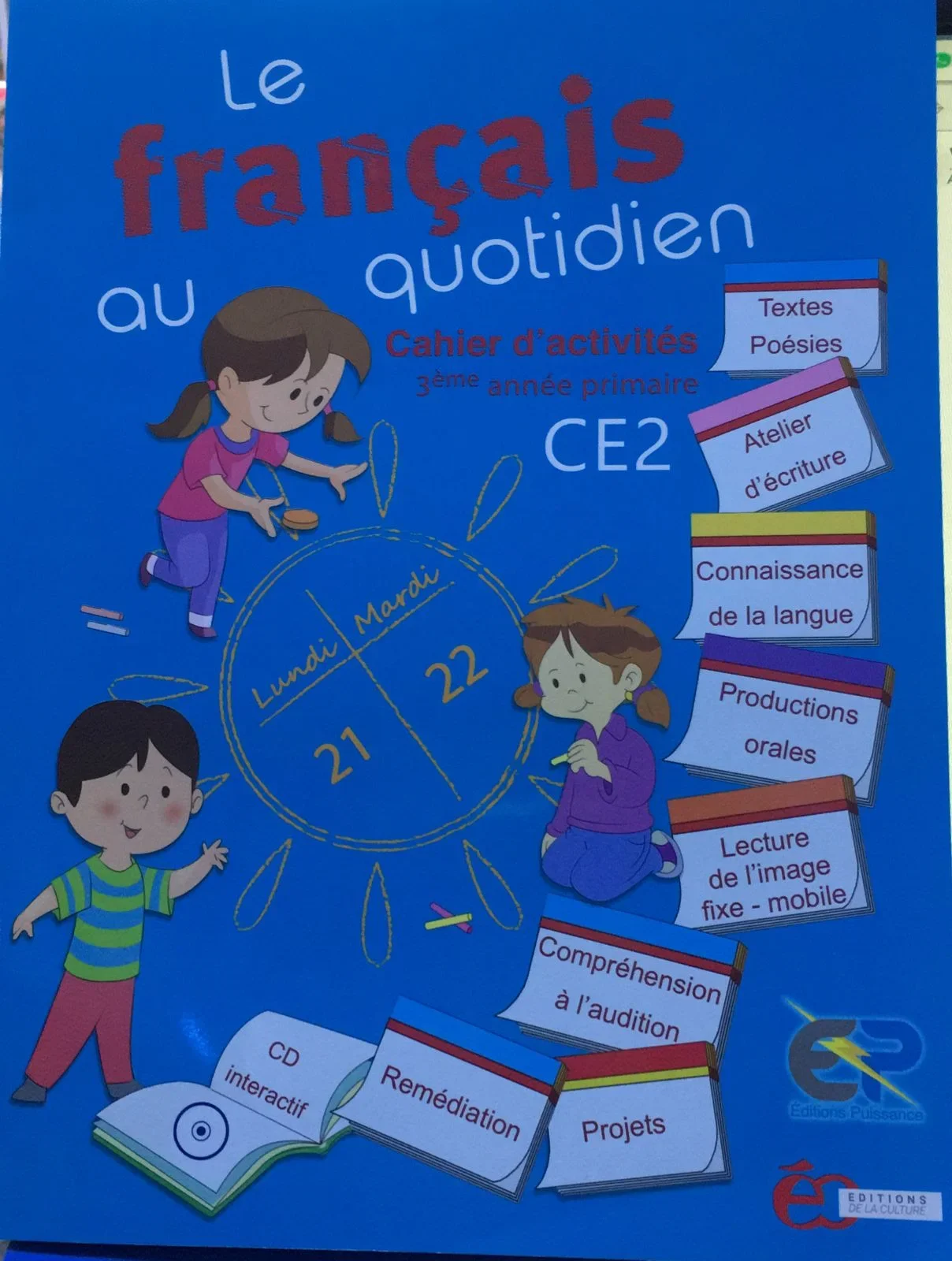 LE FRANCAIS AU QUOTIDIEN CE2 - CAHIER D'ACTIVITE