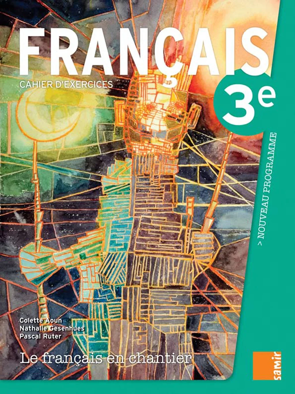 Français Cahier d'exercices 3e