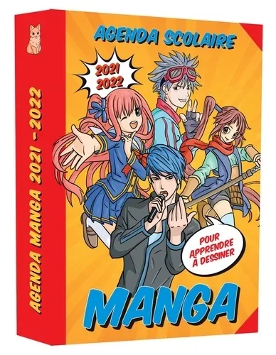 MON AGENDA SCOLAIRE MANGA POUR APPRENDRE A DESSINER 2021-2022