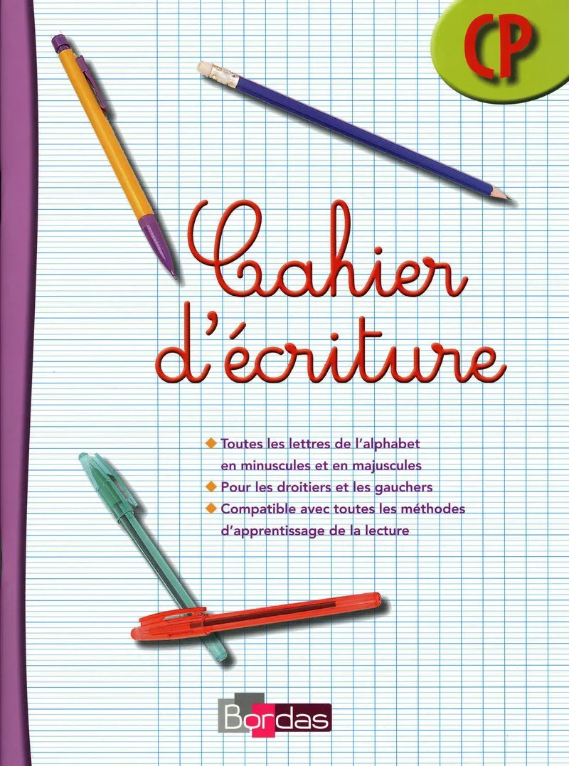 Cahier d'écriture CP * Cahier d'exercices