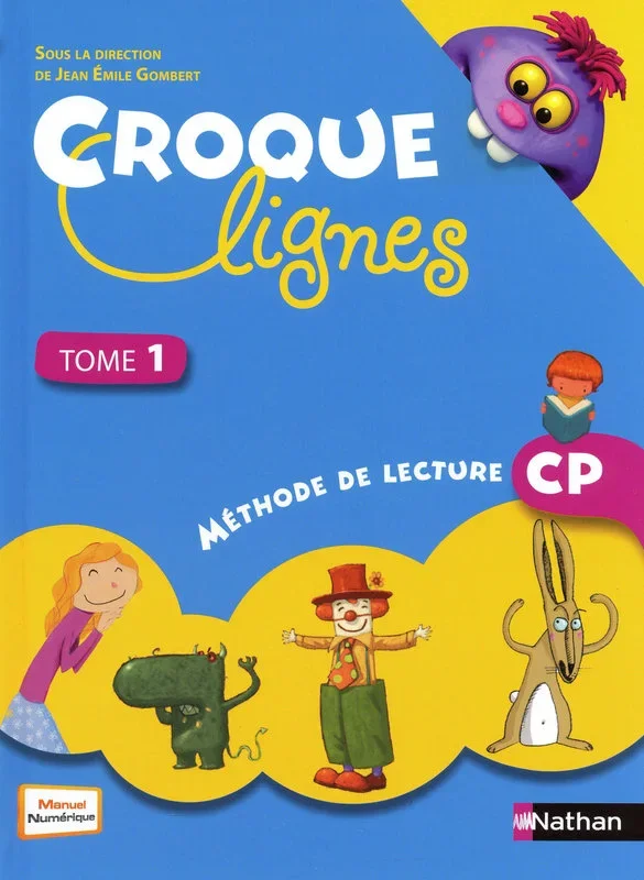 Croque-ligne Méthode de lecture CP - Tome 1