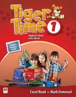 TIGER TIME 1 STUDENT’S BOOK WITH  EBOOK
