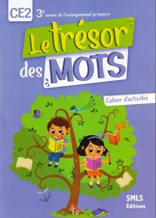 Le trésor des mots CE2 Cahier d'activités
