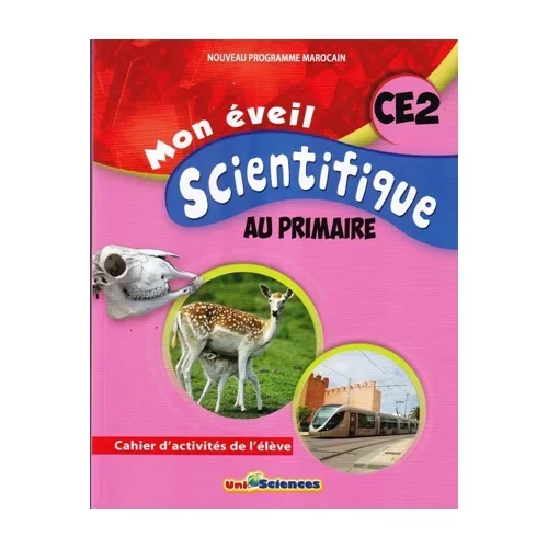 Mon éveil scientifique au primaire CE2 – Unisciences