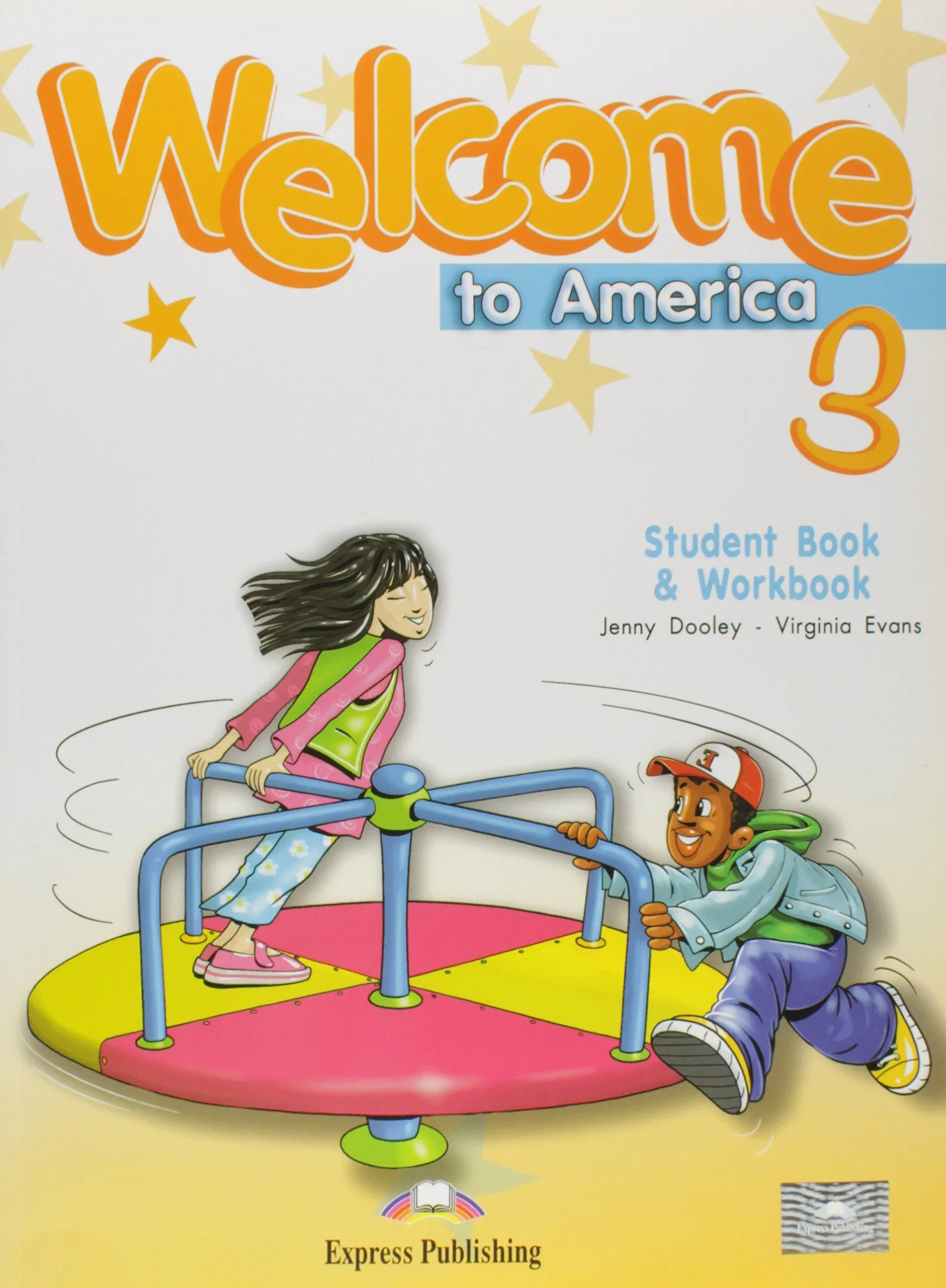 Welcome to America 3 Student's Book Workbook
