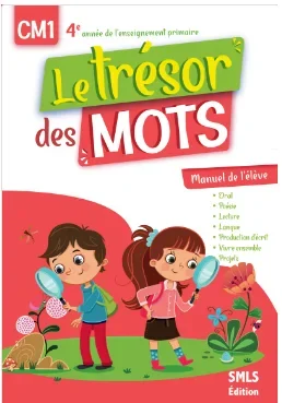 Le trésor des mots CM1 – manuel de l’élève