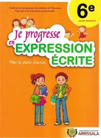 Je progresse en expression écrite 6e