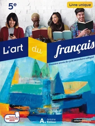 L'art du français 5ème - Livre unique